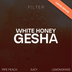 White Honey Gesha 50g